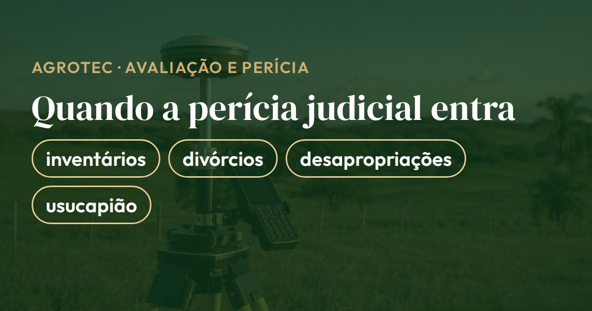 Cartão com os processos em que a perícia judicial de imóvel rural entra: inventários, divórcios, desapropriações e usucapião
